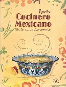 Paperback Nuevo Cocinero Mexicano En Forma de Diccionario, 1888 [Spanish] Book