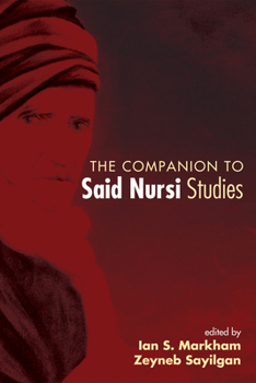 Paperback The Companion to Said Nursi Studies Book