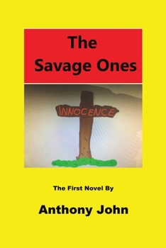 Paperback The Savage Ones Book