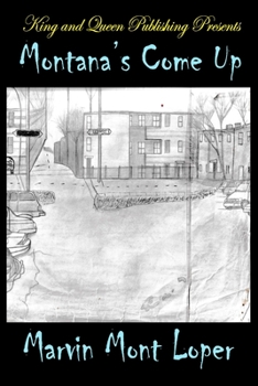 Paperback Montana's Come Up Book