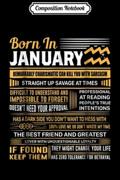 Composition Notebook: January Birthday Gifts - Born In January Aquarius  Journal/Notebook Blank Lined Ruled 6x9 100 Pages