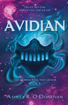 Paperback Avidian: The Demon and the Savior: Book One Book