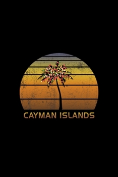 Cayman Islands: Christmas Journal Notebook With Retro Caribbean Sunset. Complete Shopping Organizer Holiday Food Meal Party Planner Budget Expense Tracker With Soft Cover 6 x 9, 120 Pages.