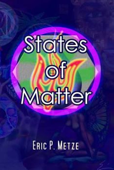 Paperback States of Matter: five short stories about everything Book