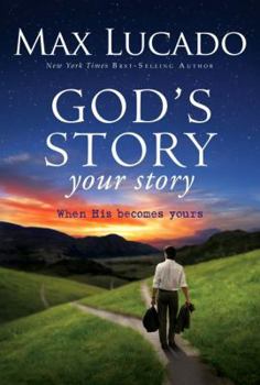 Hardcover God's Story, Your Story: When His Becomes Yours Book