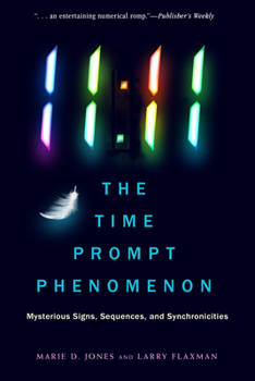 Paperback 11:11 the Time Prompt Phenomenon: Mysterious Signs, Sequences, and Synchronicities Book