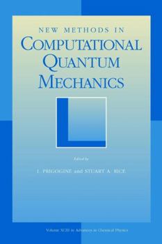 Paperback New Methods in Computational Quantum Mechanics, Volume 93 Book