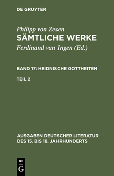 Hardcover Sämtliche Werke. Bd 17: Heidnische Gottheiten. Bd 17/Tl 2 [German] Book