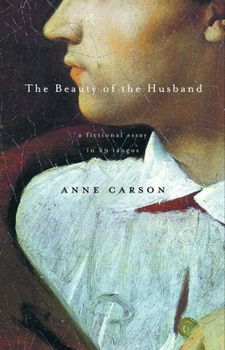 Paperback The Beauty of the Husband: A Fictional Essay in 29 Tangos Book