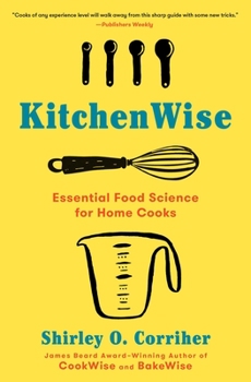 Paperback Kitchenwise: Essential Food Science for Home Cooks Book