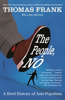 The People, No: The War on Populism and the Fight for Democracy