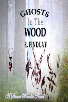 Paperback Ghosts In The Wood Book