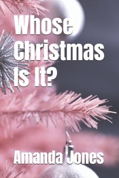 Paperback Whose Christmas Is It? Book