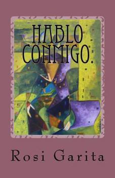 Paperback Hablo conmigo.: Poesía Irreverente. [Spanish] Book