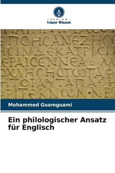 Paperback Ein philologischer Ansatz für Englisch [German] Book