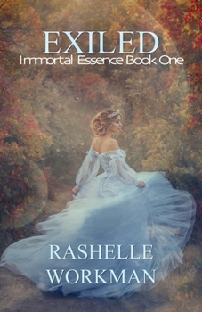 Exiled - Book #1 of the Immortal Essence