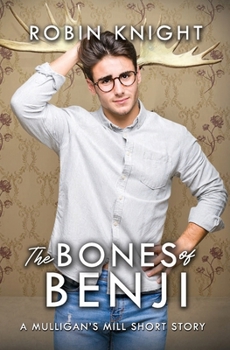 Paperback The Bones of Benji: A Mulligan's Mill Short Story Book