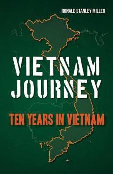 Paperback Vietnam Journey: Ten years in Vietnam Book