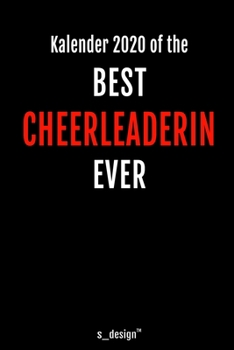 Kalender 2020 für Cheerleader / Cheerleaderin: Wochenplaner / Tagebuch / Journal für das ganze Jahr: Platz für Notizen, Planung / Planungen / Planer, Erinnerungen und Sprüche (German Edition)
