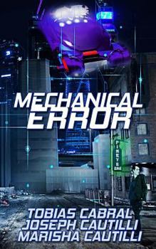 Mechanical Error - Book #6 of the Creature Feature