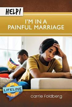 Paperback Help! I'm in a Painful Marriage Book