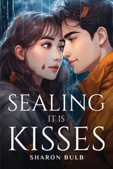 Paperback Sealing with kisses Book