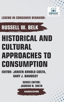 Hardcover Historical and Cultural App roaches to Consumption Book