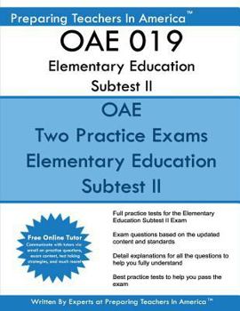 Paperback OAE 019 Elementary Education Subtest II: OAE 019 Mathematics, Science, Arts, Health, and Fitness Book