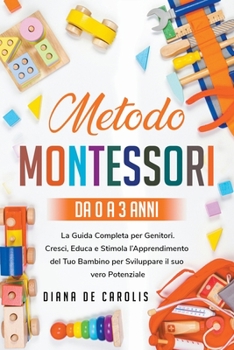 Paperback Metodo Montessori da 0 a 3 anni [Italian] Book