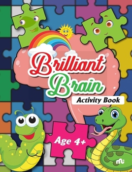 Paperback Brilliant Brain Activities Book (Age 4+) Book