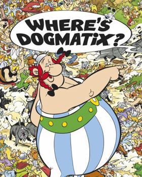 Where's Dogmatix? - Book  of the Astérix