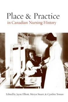 Paperback Place and Practice in Canadian Nursing History Book