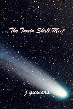 Paperback The Twain Shall Meet Book