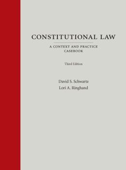 Hardcover Constitutional Law: A Context and Practice Casebook (Context and Practice Series) Book