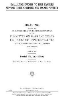 Evaluating efforts to help families support their children and escape poverty