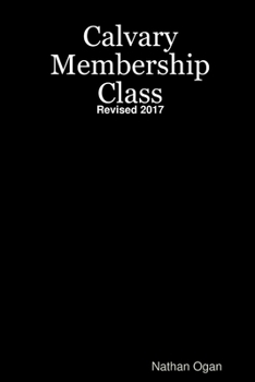 Paperback Calvary Membership Class Book