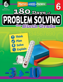 180 Days of Problem Solving for Sixth Grade (Grade 6): Practice, Assess, Diagnose - Book  of the 180 Days of Practice