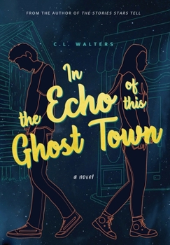 Hardcover In the Echo of this Ghost Town Book