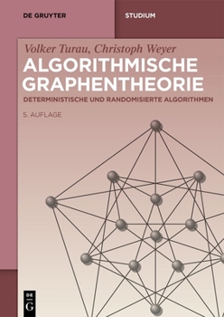 Paperback Algorithmische Graphentheorie: Deterministische Und Randomisierte Algorithmen [German] Book