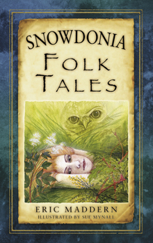 Paperback Snowdonia Folk Tales Book