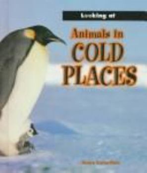 Hardcover Animals in Cold Places Book