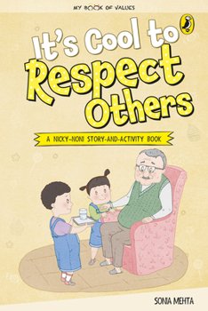 Paperback My Book of Values: Its Cool to Respect Others Book