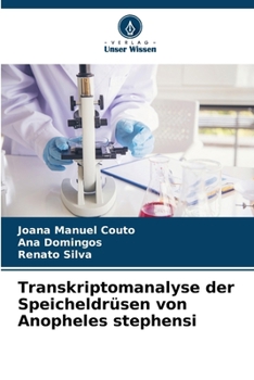 Paperback Transkriptomanalyse der Speicheldrüsen von Anopheles stephensi [German] Book