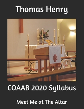 Paperback COAAB 2020 Syllabus: Meet Me at The Altar Book
