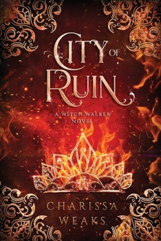 City of Ruin - Book #2 of the Witch Walker