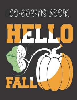 Paperback Hello fall coloring book for adults: Coloring book by Creative Haven called Autumn Charm Book