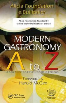 Hardcover Modern Gastronomy: A to Z Book