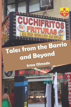 Paperback Tales from the Barrio and Beyond Book