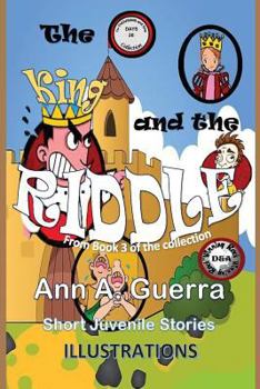 Paperback The King and the Riddle: Story No. 26 from The THOUSAND and one DAYS: Book 3 Book