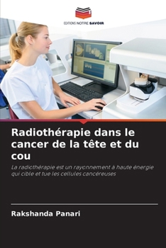 Paperback Radiothérapie dans le cancer de la tête et du cou [French] Book